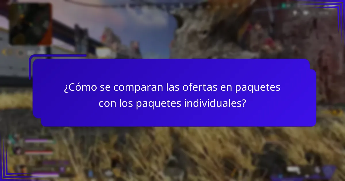 ¿Cómo se comparan las ofertas en paquetes con los paquetes individuales?