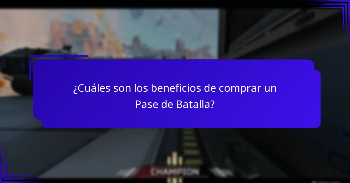 ¿Cuáles son los beneficios de comprar un Pase de Batalla?