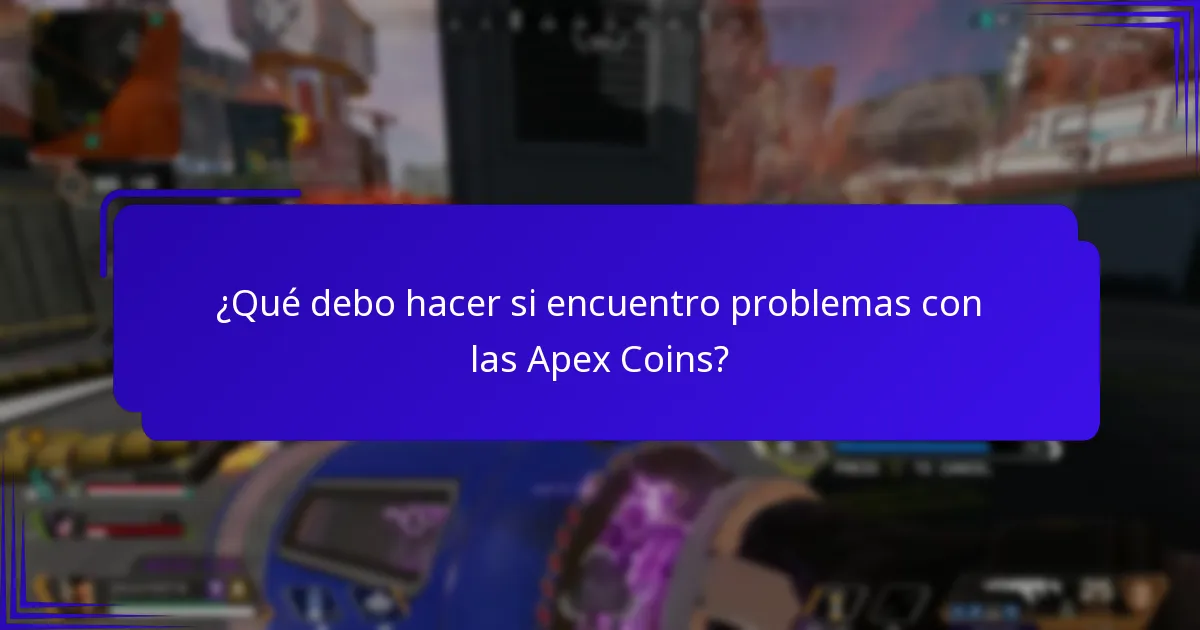 ¿Cuáles son las preguntas frecuentes más comunes sobre las Apex Coins?
