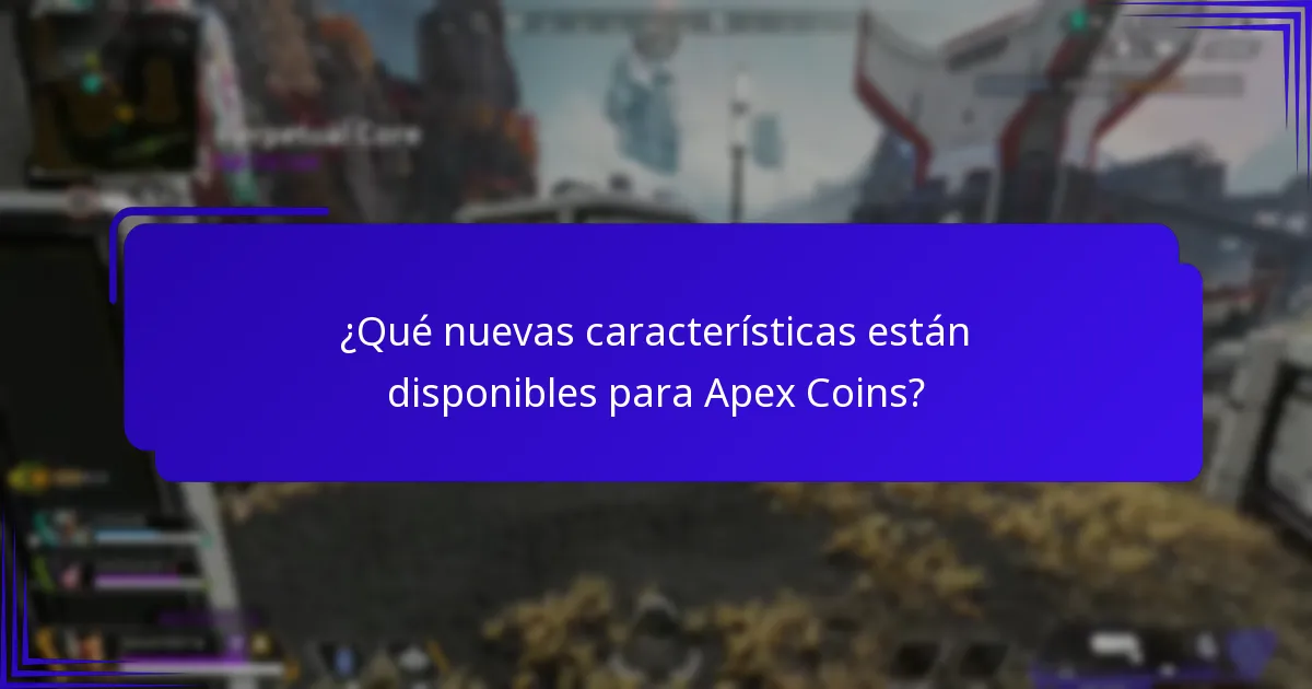 ¿Qué estrategias pueden maximizar el uso de Apex Coins?