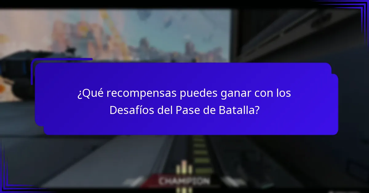 ¿Cuáles son los mejores consejos para maximizar las recompensas del Pase de Batalla?